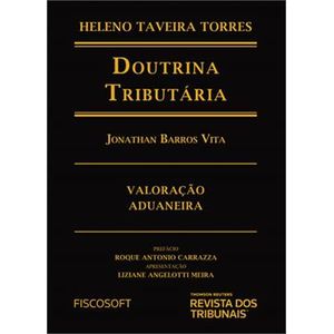 DOUTRINA TRIBUTARIA - VALORACAO ADUANEIRA