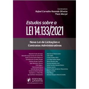 ESTUDOS SOBRE A LEI 14.133/2021 - NOVA LEI DE LICITACOES E CONTRATOS ADMINISTRATIVOS