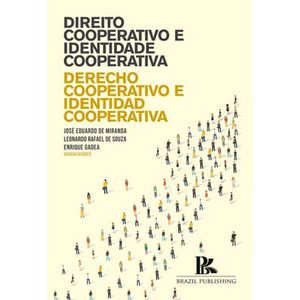 DIREITO COOPERATIVO E IDENTIDADE COOPERATIVA