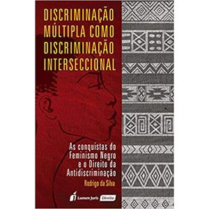 DISCRIMINACAO MULTIPLA COMO DISCRIMINACAO INTERSECCIONAL