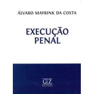 EXECUCAO PENAL