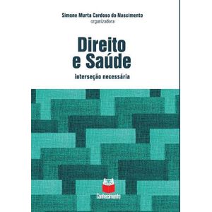 DIREITO E SAUDE - IMTERSECAO NECESSARIO