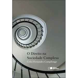 DIREITO NA SOCIEDADE COMPLEXA, O