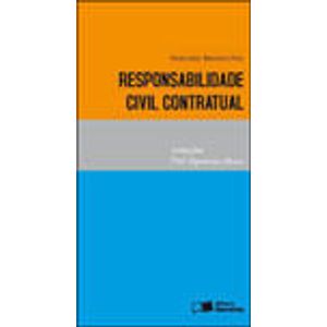 RESPONSABILIDADE CIVIL CONTRATUAL - COL. PROF. AGOSTINHO ALVIM