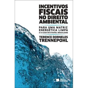 INCENTIVOS FISCAIS NO DIREITO AMBIENTAL
