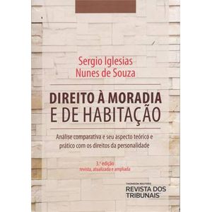 DIREITO A MORADIA E DE HABITACAO
