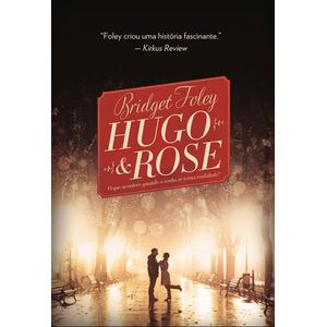 HUGO E ROSE