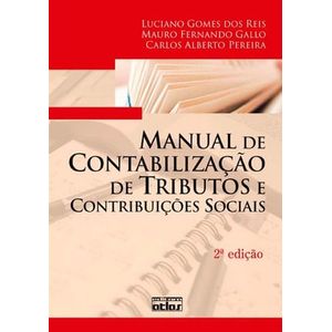 MANUAL DE CONTABILIZACAO DE TRIBUTOS E CONTRIBUICOES SOCIAIS