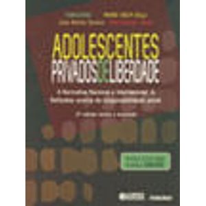 ADOLESCENTES PRIVADOS DE LIBERDADE