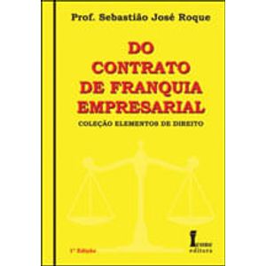 DO CONTRATO DE FRANQUIA EMPRESARIAL