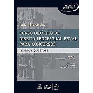 CURSO DIDATICO DE DIREITO PROCESSUAL PENAL PARA CONCURSOS - TEORIA E QUESTOES