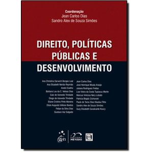 DIREITO, POLITICAS PUBLICAS E DESENVOLVIMENTO