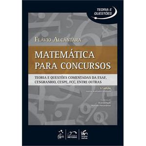 MATEMATICA PARA CONCURSOS - TEORIA E QUESTOES