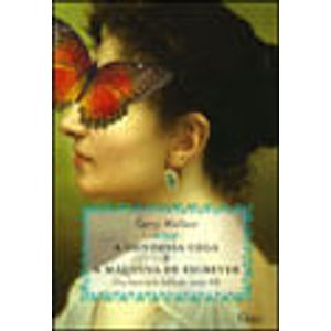 CONDESSA CEGA E A MAQUINA DE ESCREVER, A