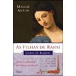 FILHAS DE RASHI, AS - LIVRO III - RAQUEL