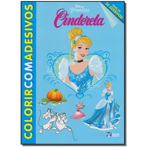 DISNEY COLORIR COM ADESIVOS - CINDERELA