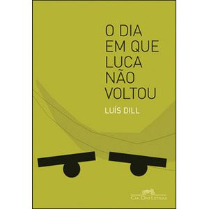 DIA EM QUE LUCA NAO VOLTOU, O