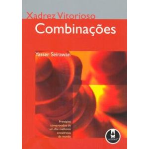 XADREZ VITORIOSO - COMBINACOES