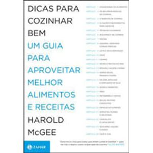 DICAS PARA COZINHAR BEM - UM GUIA PARA APROVEITAR