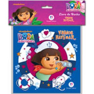 LIVRO DE BANHO - DORA, A AVENTUREIRA - VAMOS NAVEGAR