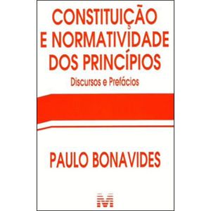 CONSTITUICAO E NORMATIVIDADE DOS PRINCIPIOS