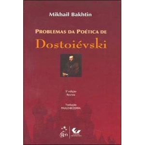 PROBLEMAS DA POETICA DE DOSTOIEVSKI
