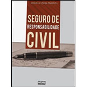 SEGURO DE RESPONSABILIDADE CIVIL