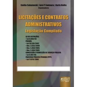 LICITACOES E CONTRATOS ADMINISTRATIVOS - LEGISLACAO COMPILADA