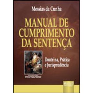 MANUAL DE CUMPRIMENTO DA SENTENCA