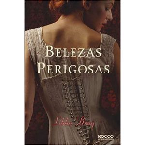 BELEZAS PERIGOSAS