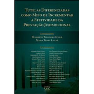 TUTELAS DIFERENCIADAS COMO MEIO DE INCREMENTAR