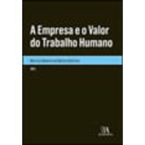 EMPRESA E O VALOR DO TRABALHO HUMANO, A