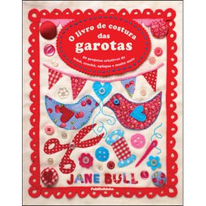 LIVRO DE COSTURA DAS GAROTAS, O