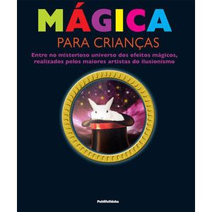 MAGICA PARA CRIANCAS