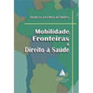 MOBILIDADE, FRONTEIRAS E DIREITO A SAUDE