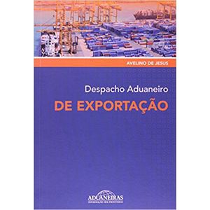 DESPACHO ADUANEIRO DE EXPORTACAO