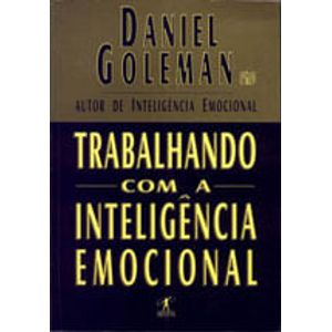 TRABALHANDO COM A INTELIGENCIA EMOCIONAL