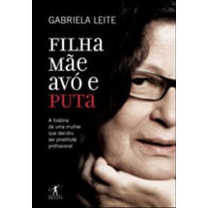 FILHA, MAE, AVO E PUTA