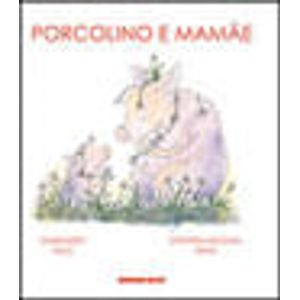 PORCOLINO E A MAMAE