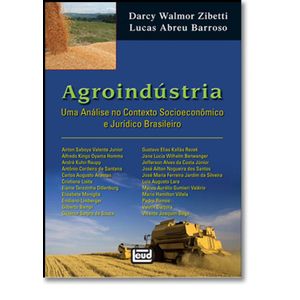 AGROINDUSTRIA - UMA ANALISE NO CONTEXTO SOCIOECONOMICO E JURIDICO BRASILEIRO