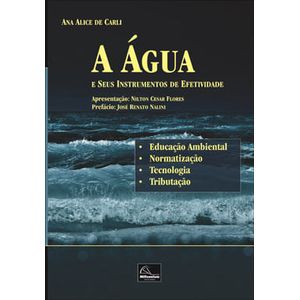AGUA E SEUS INSTRUMENTOS DE EFETIVIDADE, A