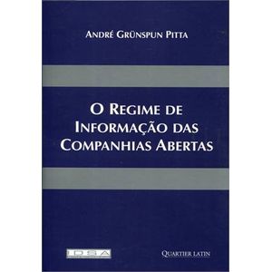 REGIME DE INFORMACAO DAS COMPANHIAS ABERTAS, O