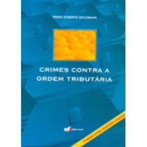 CRIMES CONTRA A ORDEM TRIBUTARIA