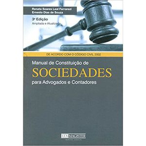 MANUAL DE CONSTITUICAO DE SOCIEDADES PARA ADVOGADOS E CONTADORES