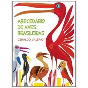 ABECEDARIO DE AVES BRASILEIRAS - CAPA DURA