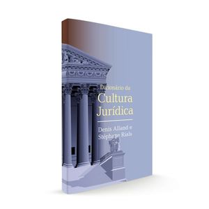 DICIONARIO DA CULTURA JURIDICA