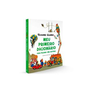 MEU PRIMEIRO DICIONARIO - CADA PALAVRA UMA HISTORIA