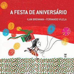 FESTA DE ANIVERSARIO, A