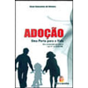 ADOCAO - UMA PORTA PARA A VIDA