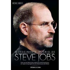 FASCINANTE IMPERIO DE STEVE JOBS, O